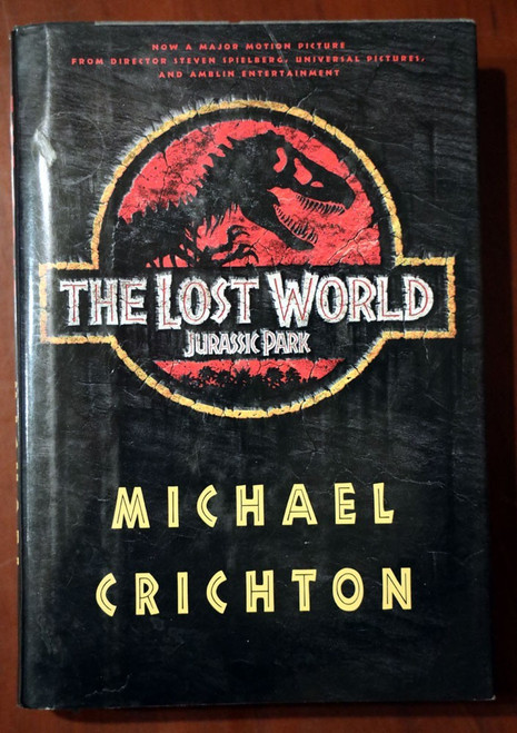 THE LOST WORLD by Michael Crichton First Trade Edition 1995 HC/DJ Jurassic Park