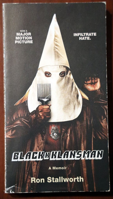 Black Klansman: A Memoir by Ron Stallworth 2018 Paperback MOVIE Ku Klux Klan KKK