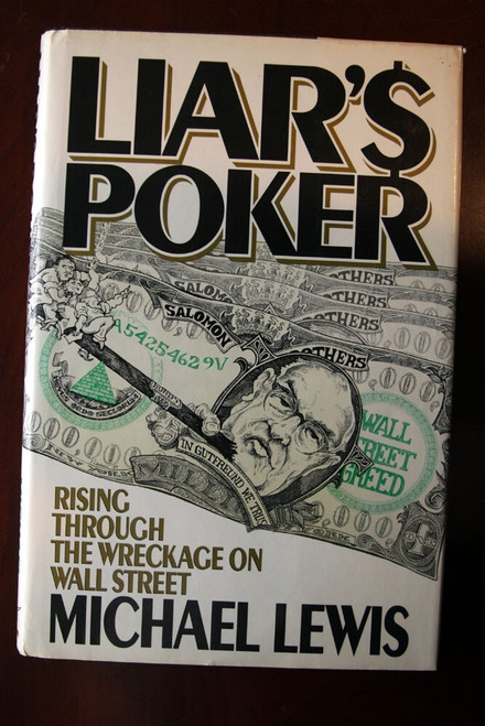 LIAR'S POKER by Michael Lewis First Edition 6th Printing HC/DJ Wall St HARDCOVER