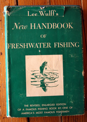 Lee Wulff's New Handbook of Freshwater Fishing 1951 HC/DJ Rare Angling Book