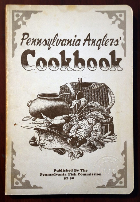 Pennsylvania Anglers' Cookbook 1977 PA Fish Commission Vintage Book FISHING