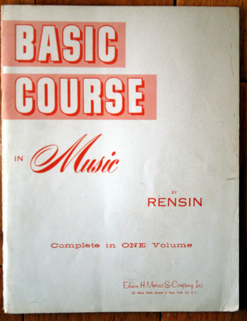 Basic Course in Music by HY RENSIN 1955 (4th Edition) Instructional Music Book
