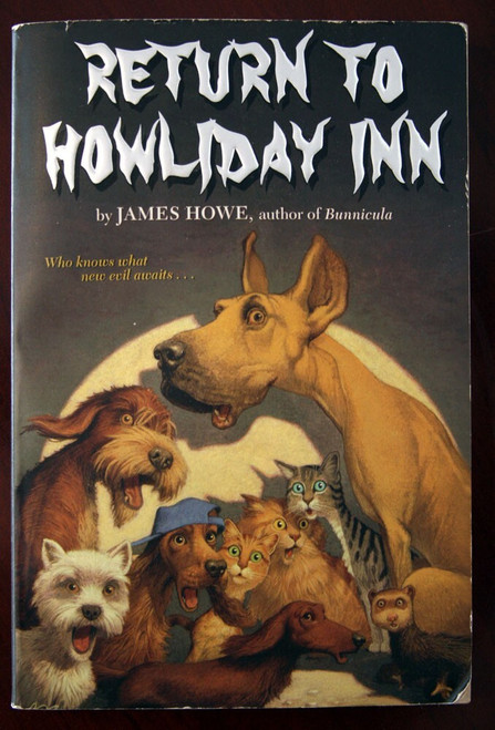 Return to Howliday Inn by James Howe (2004) Atheneum Paperback