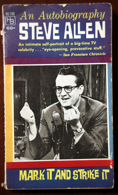 An Autobiography STEVE ALLEN 1961 MARK IT AND STRIKE IT Vintage Paperback TV