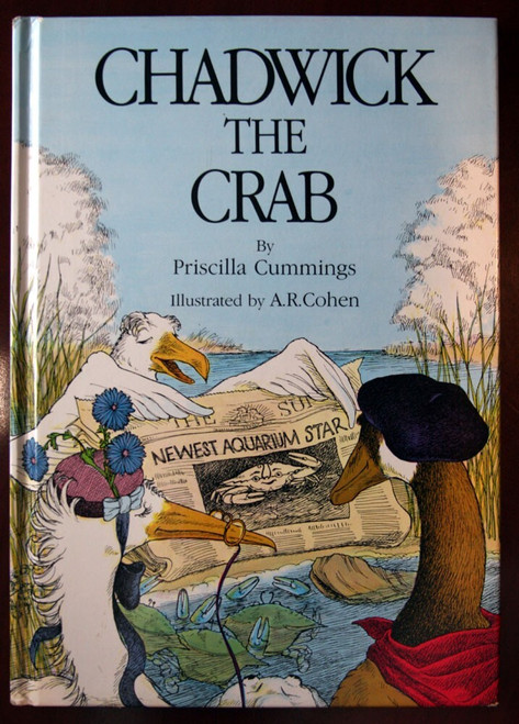 CHADWICK THE CRAB by Priscilla Cummings, A.R. Cohen 1986 Chesapeake Bay Blue