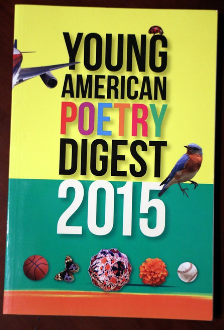 Young American Poetry Digest 2015 Edition National Schools Project Boise ID