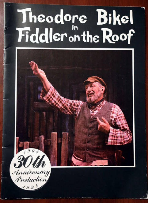 Theodore Bikel in Fiddler on the Roof 1964-1994 30th Anniversary Theatre Program
