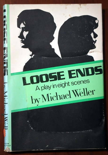 LOOSE ENDS A Play in Eight Scenes by Michael Weller 1979 Vintage Book RARE HC/DJ