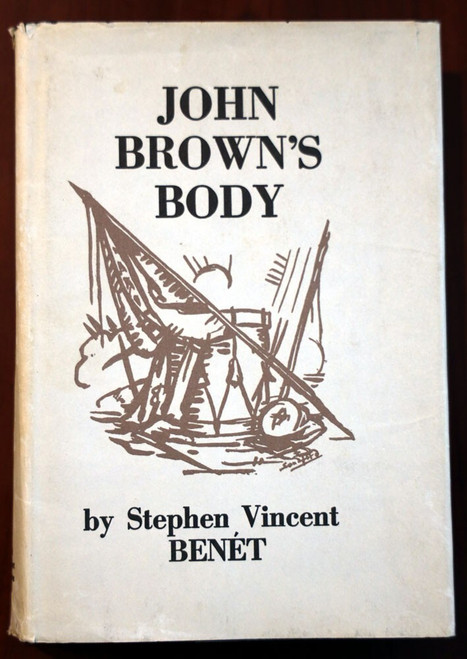John Brown's Body by Stephen Vincent Benet 1974 HC/DJ Vintage Copy 6th Printing