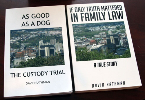 DAVID RATHAM Book Lot - As Good As a Dog & If Only Truth Mattered in Family Law