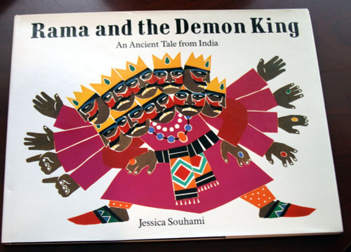 RAMA AND THE DEMON KING: Ancient Tale from India by Jessica Souhami 1997 HC/DJ
