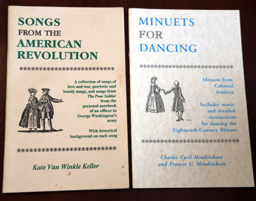 Songs AMERICAN REVOLUTION Kate Van Winkle Keller MINUETS for DANCING Hendrickson