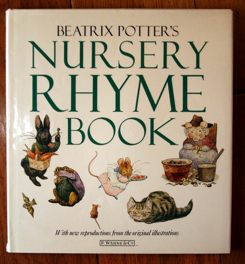 Beatrix Potter's NURSERY RHYME BOOK (1987) HC/DJ F. Warne & Co. ILLUSTRATED