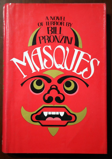 MASQUES by Bill Pronzini SIGNED 1981 1st Printing HC/DJ Terror Novel