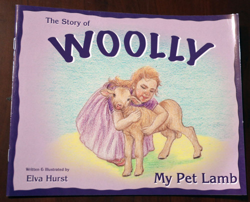 THE STORY OF WOOLLY My Pet Lamb by Elva Hurst 2006 Paperback Book Lancaster PA