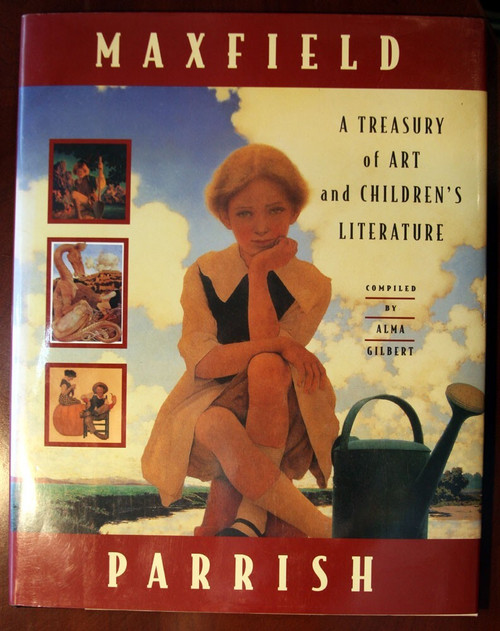 MAXFIELD PARRISH Compiled by Alma Gilbert 1995 First Edition HC/DJ Art Childrens