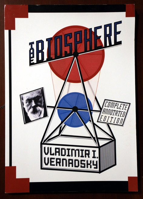 THE BIOSPHERE by Vladimir I. Vernadsky 1998 Trade Paperback Annotated Edition