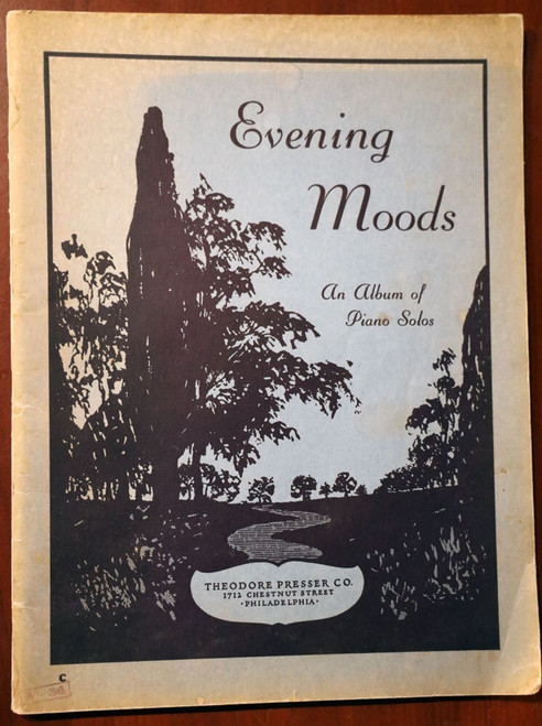 EVENING MOODS Vintage Sheet Music Album PIANO SOLOS c. 1936 Theodor Presser Co.