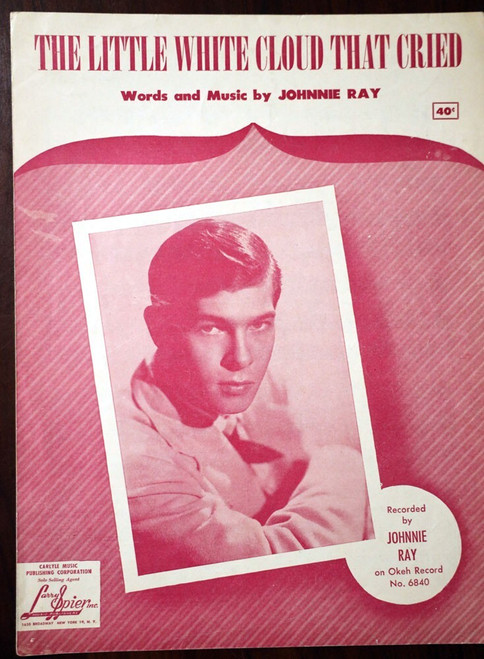 The Little White Cloud That Cried Vintage Sheet Music by JOHNNIE RAY c. 1951