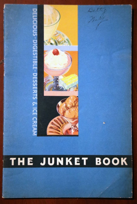 THE JUNKET BOOK 1935 Chr Hansen's Laboratory DESSERTS/ICE CREAM Vintage Cookbook