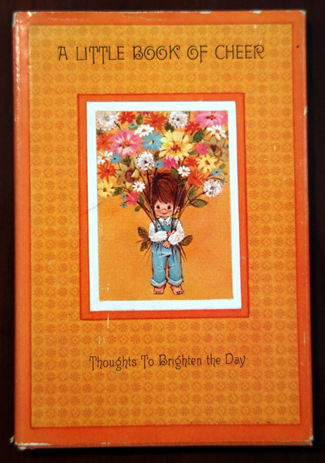 A LITTLE BOOK OF CHEER 1968 Vintage Hallmark Editions Book HC/DJ Mary Loberg
