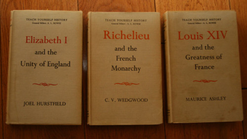 Teach Yourself History Book Set - Elizabeth I, Richelieu, Louis XIV HC/DJ 1950's