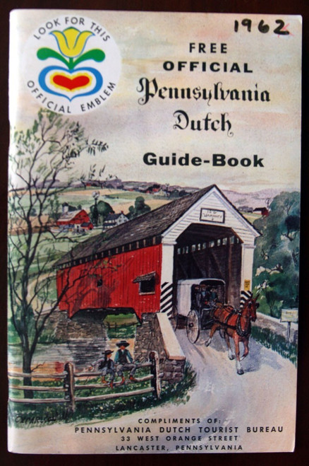 Official Pennsylvania Dutch Guide Book 1963 PA Dutch Tourist Bureau Lancaster PA