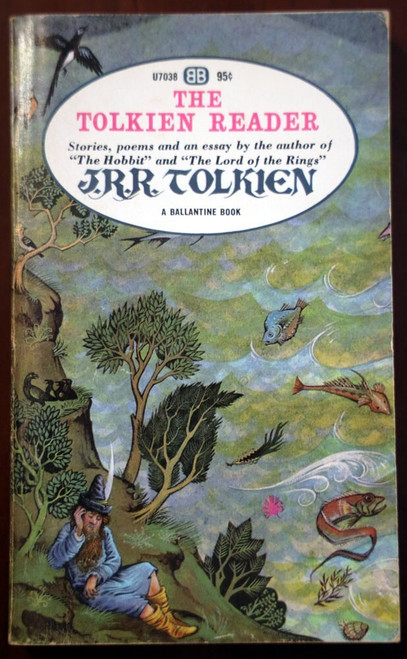 THE TOLKIEN READER J.R.R. Tolkien 1966 Vintage Ballantine Books 1st Edition LOTR