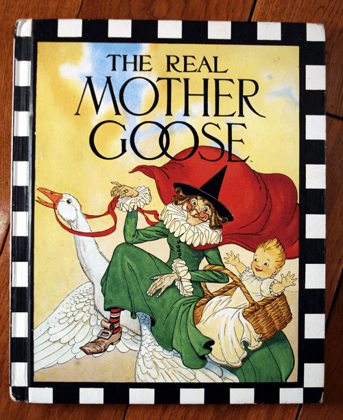 THE REAL MOTHER GOOSE Illustrated by Blanche Fisher Wright 1986 Checkered HC