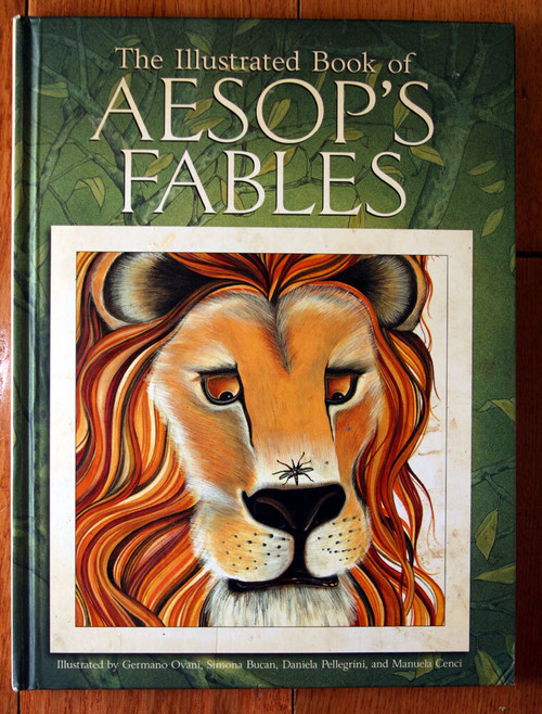 Illustrated Book of Aesop's Fables (2006) Barron's Germano Ovani, Simona Bucan +