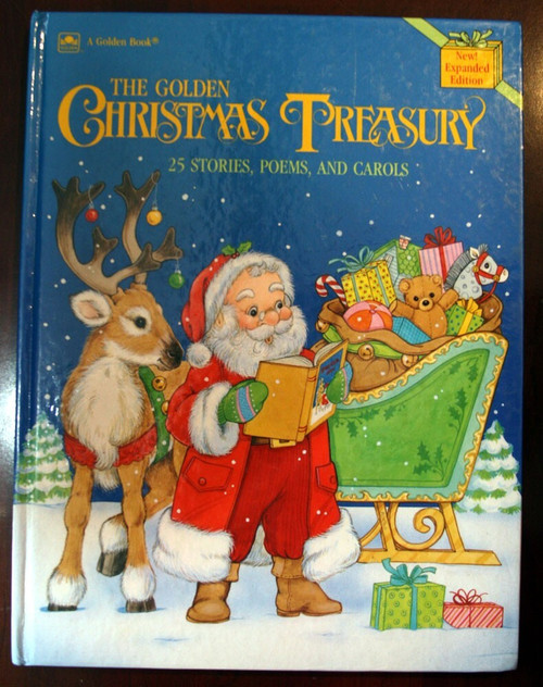 The Golden Christmas Treasury: 25 Stories, Poems and Carols 1992 Hardcover