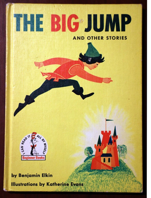 THE BIG JUMP by Benjamin Elkin & Katherine Evans 1958 Dr. Seuss Beginner Books
