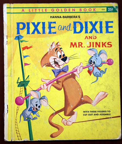 Hanna-Barbera's PIXIE AND DIXIE & Mr. Jinks 1961 Vintage Little Golden Book #454