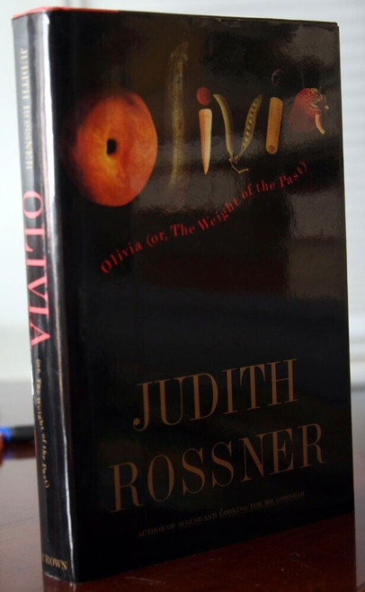 OLIVIA by Judith Rossner 1994 First Edition 1st Printing HC/DJ