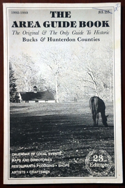 The Area Guide Book BUCKS & HUNTERDON COUNTIES Pennsylvania History 1992-1993 PA