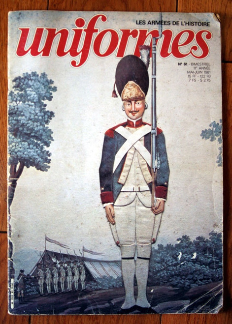 UNIFORMES Les Armees De L'Histoire May-June 1981 No. 61 French Magazine MILITARY
