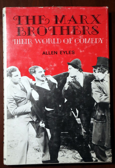 THE MARX BROTHERS Their World of Comedy by Allen Eyles 1969 HC/DJ Groucho/Chico