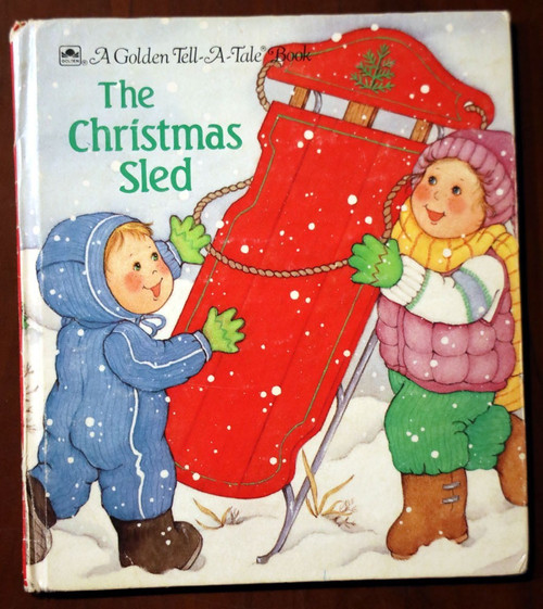 The Christmas Sled by Carol North & Terri Super 1993 Tell-A-Tale Golden Book HC