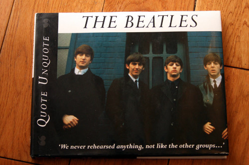 THE BEATLES Quote Unquote (1995) HC/DJ Arthur Davis ILLUSTRATED Crescent Books
