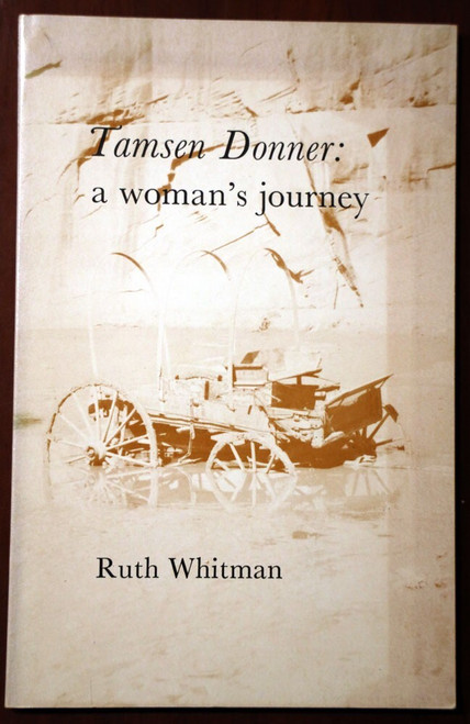 Tamsen Donner: A Woman's Journey by Ruth Whitman 1977 Poetry Book Paperback Poem
