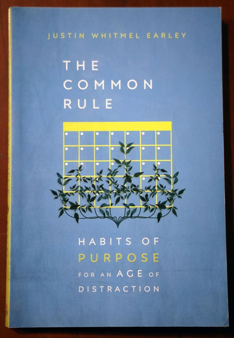 THE COMMON RULE by Justin Whitmel Earley 2019 Paperback Christianity/Religion