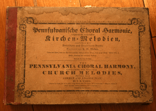 Pennsylvania Choral Harmony 1859 Hymnal Songbook German/English 5th Edition PA