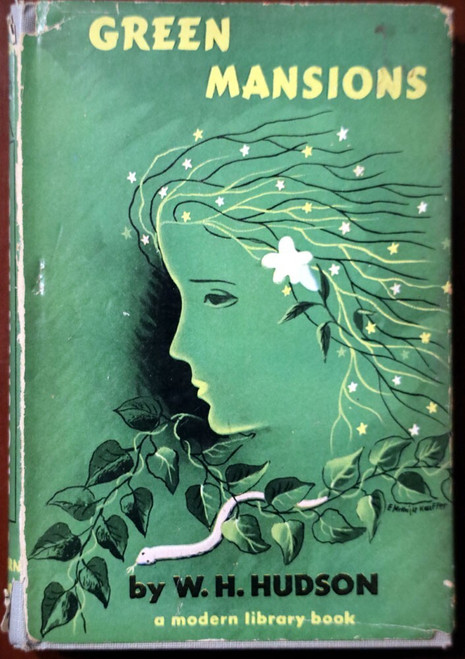 GREEN MANSIONS by W.H. Hudson 1944 Modern Library #89 HC/DJ Dust Jacket
