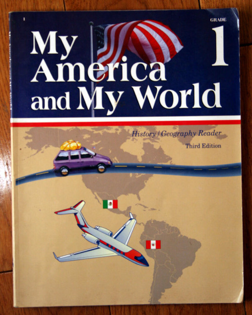 MY AMERICA AND MY WORLD Grade 1 BEKA BOOK Third Edition 1995 History HOMESCHOOL