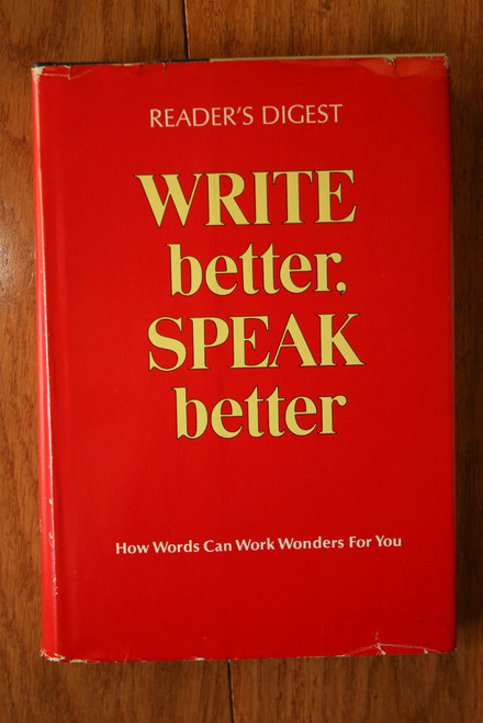 Reader's Digest WRITE BETTER, SPEAK BETTER 1982 HC/DJ 