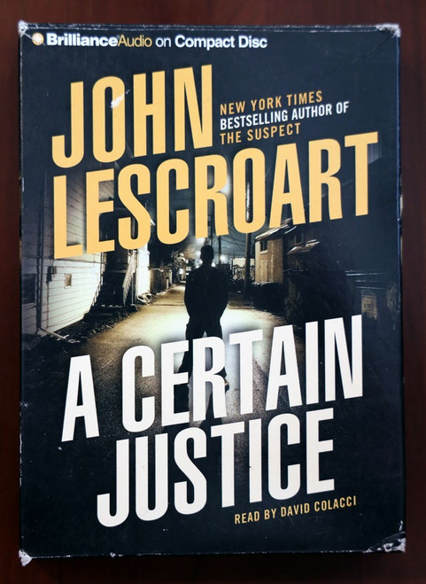A Certain Justice by John Lescroart AUDIOBOOK 5 CDs - Read by David Colacci