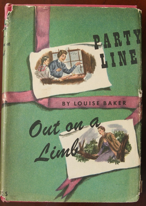 Party Line / Out on a Limb by Louise Baker 1946 HC/DJ Peoples Book Club Vintage
