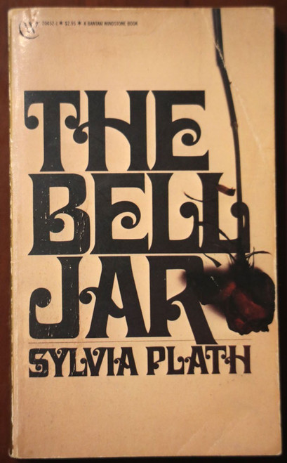 The Bell Jar by Sylvia Plath 1981 Bantam Books Vintage Paperback - Suicide