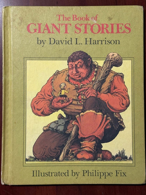 The Book of Giant Stories by David L. Harrison 1972 Weekly Reader Hardcover