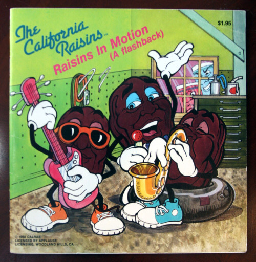 The California Raisins : Raisins in Motion (A Flashback) 1988 Paperback Book